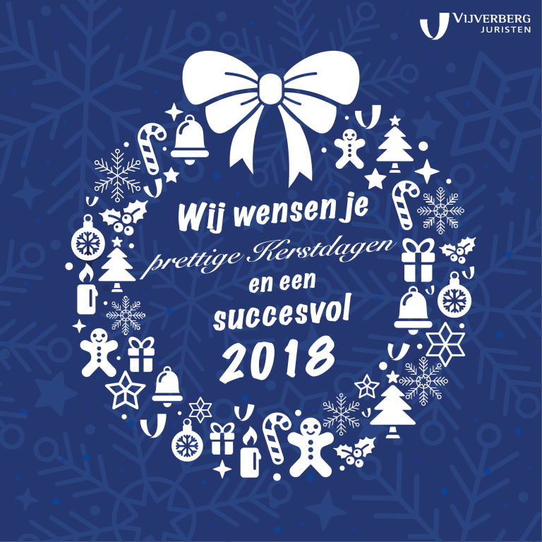Vijverberg advocaten & adviseurs wensen je prettige Kerstdagen en een succesvol 2018