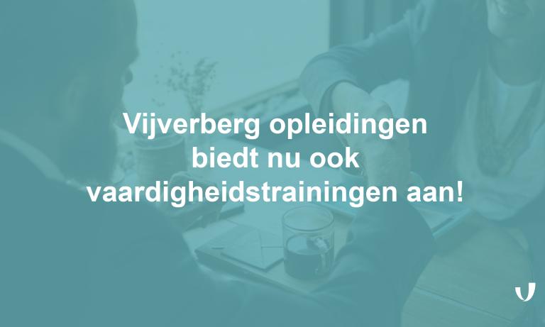 Vijverberg biedt nu ook vaardigheidstrainingen aan!